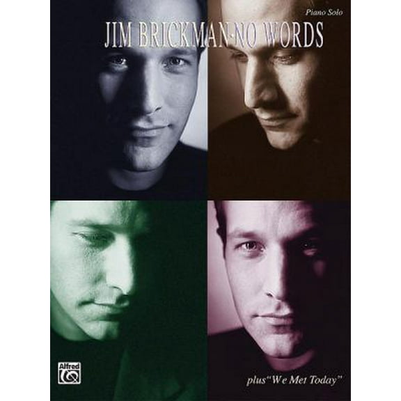 Pre-Owned Jim Brickman -- No Words: Piano Solos (New Age) (Paperback) 0769270522 9780769270524