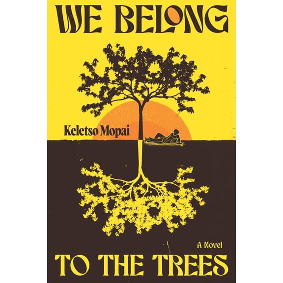 We Belong to the Trees, (Paperback)
