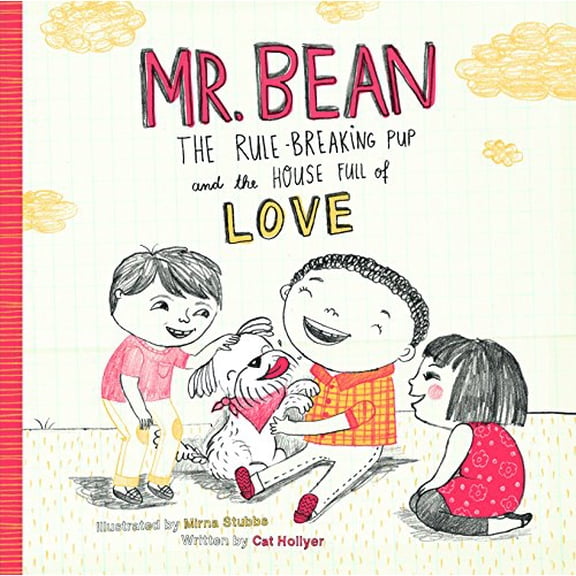 Pre-Owned Mr. Bean: The Rule Breaking Pup and the House Full of Love Paperback