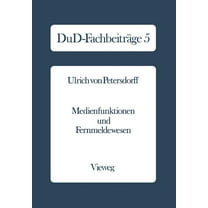 Dud-Fachbeiträge: Medienfunktionen Und Fernmeldewesen (Paperback)