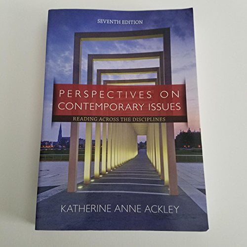 Pre-Owned Perspectives on Contemporary Issues: Reading Across the Disciplines, 7th Edition (Paperback) 1285425847 9781285425849
