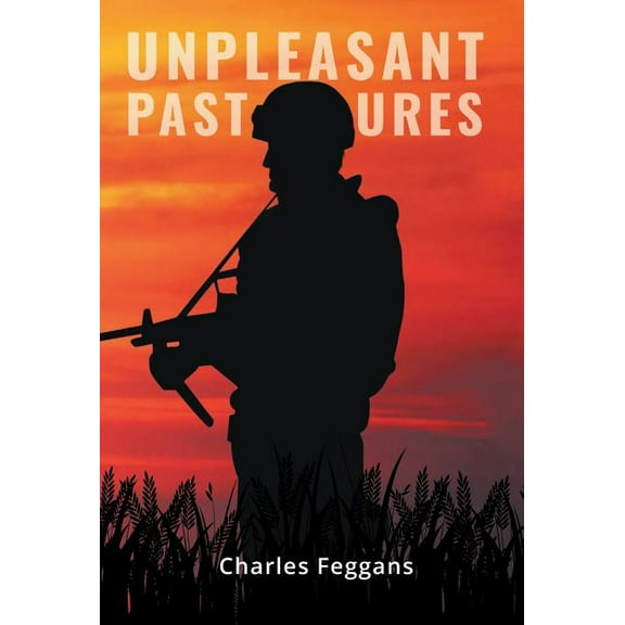 Unpleasant Pastures, (Hardcover)