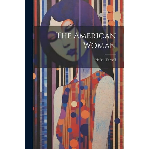 The American Woman (Paperback)
