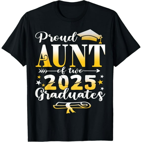 Proud Aunt of two class of 2025 graduates twins graduation T-Shirt100% cotton