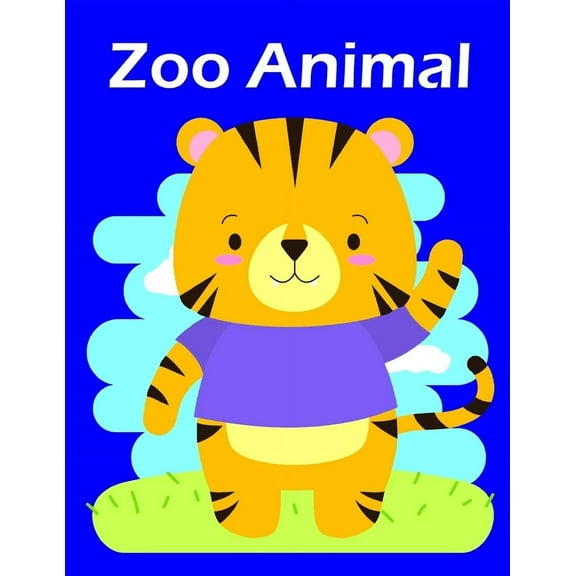 Zoo Animal Story: Zoo Animal : A Coloring Pages with Funny and Adorable Animals for Kids, Children, Boys, Girls (Series #4) (Paperback)