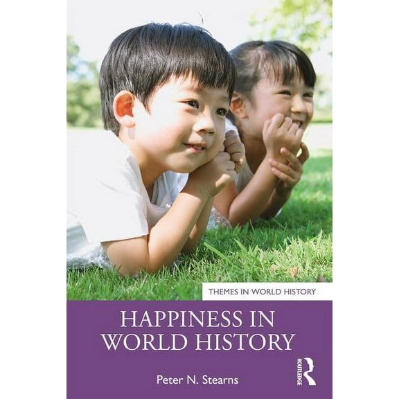 Themes in World History Happiness in World History, (Paperback)