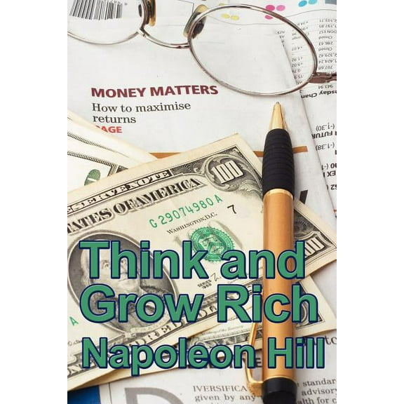 Think and Grow Rich (Paperback)
