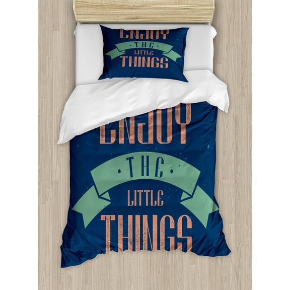 Enjoy the Little Things Twin Size Duvet Cover Set, Grungy Inspirational Slogan with Worn Out Letters, Decorative 2 Piece Bedding Set with 1 Pillow Sham, Salmon Pale Green Night Blue, by Ambesonne