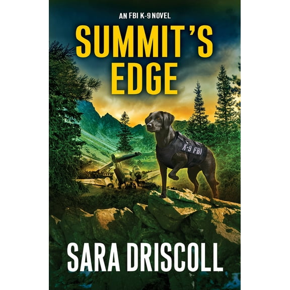 An FBI K-9 Novel Summit's Edge, (Hardcover)