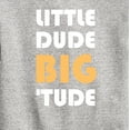 thumbnail image 3 of Instant Message - Little Dude Big Tude - Toddler And Youth Crewneck Fleece Sweatshirt, 3 of 6