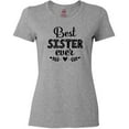 thumbnail image 3 of Inktastic Best Sister Ever Gift Women's T-Shirt, 3 of 5