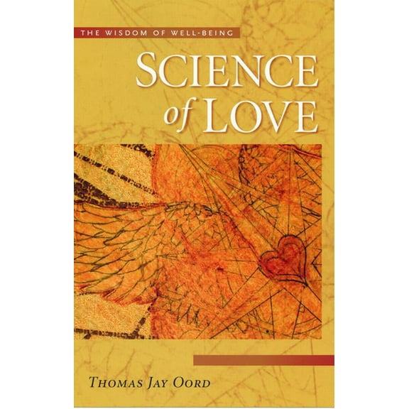 Science Of Love : Wisdom Of Well Being (Paperback)