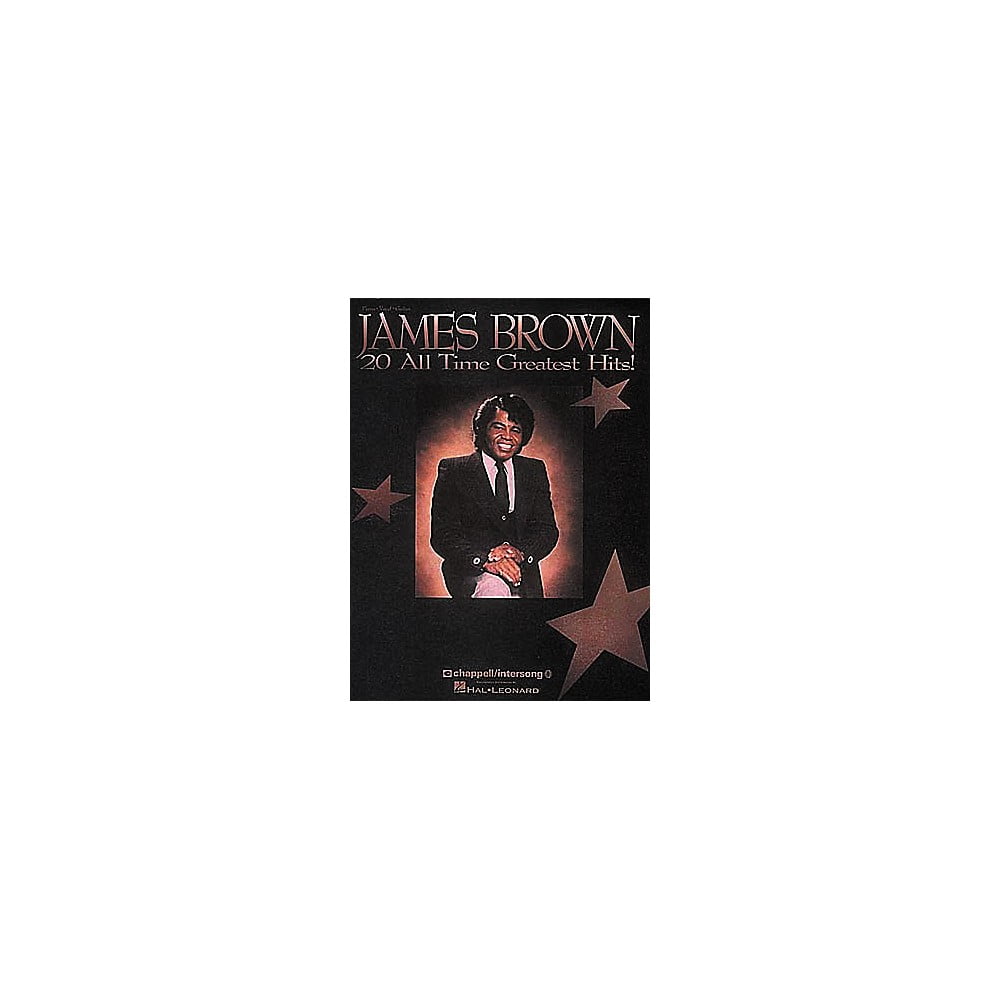 Hal Leonard James Brown All Time Greatest Hits Piano Vocal Guitar Songbook Walmart Com Walmart Com