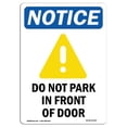 thumbnail image 1 of SignMission OS-NS-A-1218-V-11329 Panneau de Signalisation OSHA de 12 x 18 Po - Ne Pas Se Garer devant la Porte, 1 of 1