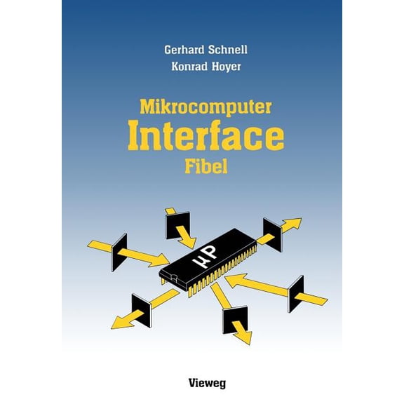 Mikrocomputer-Lnterfacefibel, (Paperback)
