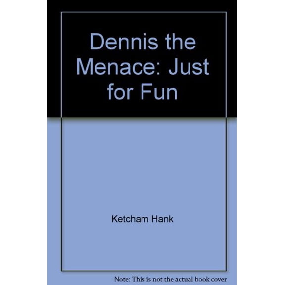 Pre-Owned Dennis the Menace Just for Fun, 9780449137772, 0449137775, Paperback,