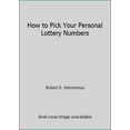 thumbnail image 1 of Pre-Owned How to Pick Your Personal Lottery Numbers (Paperback) 0517555778 9780517555774, 1 of 1