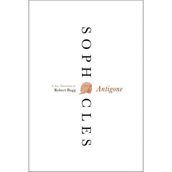 Antigone: A New Translation, (Paperback)