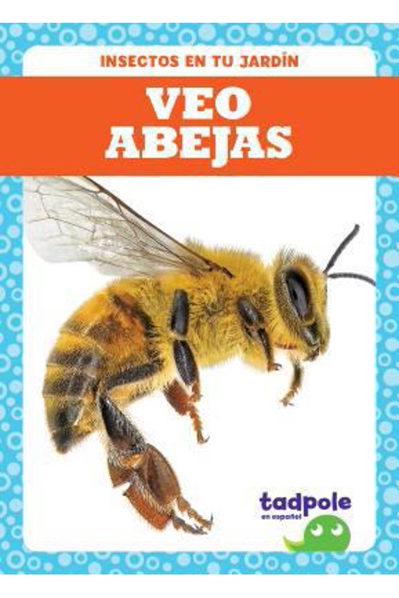 Pre-Owned Veo Abejas (I See Bees) (Paperback) 1641286849 9781641286848