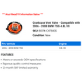 thumbnail image 2 of Crankcase Vent Valve - Compatible with 2006 - 2008 BMW 750i 4.8L V8 2007, 2 of 2