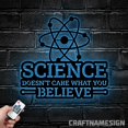 thumbnail image 3 of Craftnamesign Science Doesn't Care What You Believe Metal Wall Art, Custom Scientist Name Sign, 3 of 5
