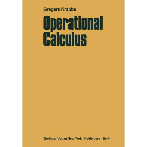 Operational Calculus, (Paperback)