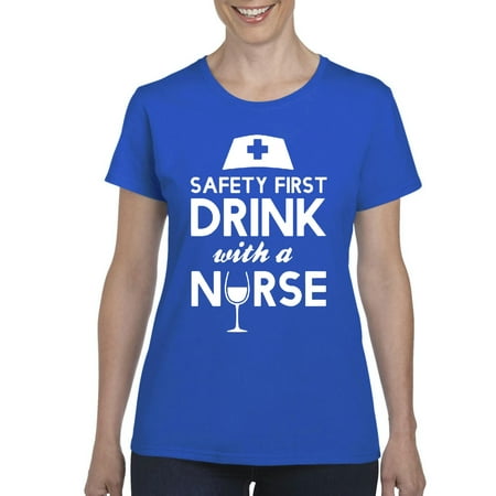 Drink With A Nurse Safety First Women's Short Sleeve