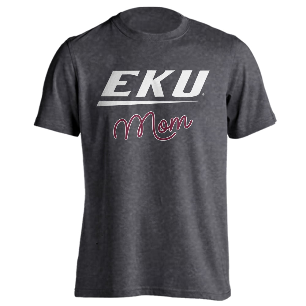 Eastern Kentucky University Colonels EKU Mom Proud Parent Short Sleeve T-Shirt