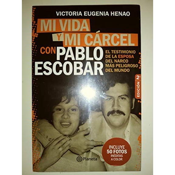Pre-Owned Mi vida y mi carcel con Pablo Escobar Paperback