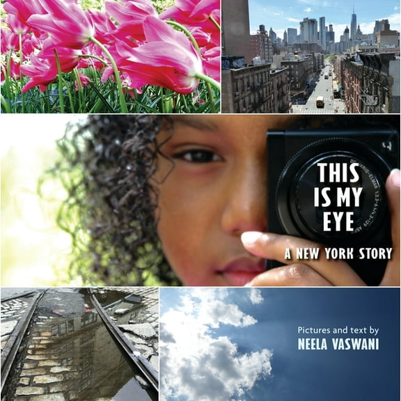 This Is My Eye: A New York Story, (Hardcover)