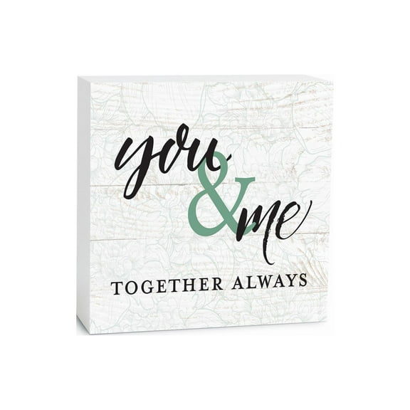 You Me Together Always White Woodgrain 5 x 5 Wood Tabletop Sign Plaque
