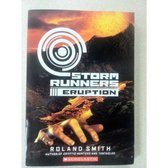 Pre-Owned Storm Runners (Eruption) (Hardcover) 0545449235 9780545449236