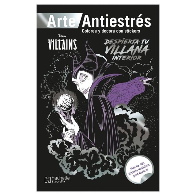 Villanas Antiestrés con stickers / Despierta tu villana interior Hachette Bienestar Ediciones Larousse