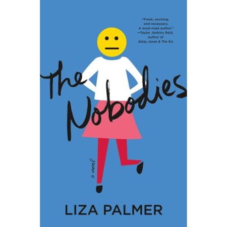 Pre-Owned The Nobodies (Hardcover 9781250169846) by Liza Palmer