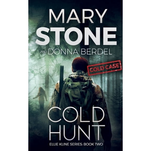 Pre-Owned Cold Hunt (Paperback) by Donna Berdel, Mary Stone