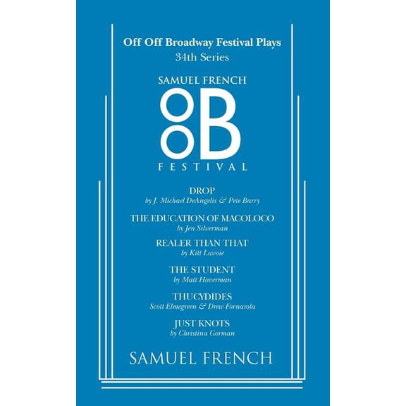 Off-Off Broadway Festival Plays Off Off Broadway Festival Plays, 34th Series, (Paperback)