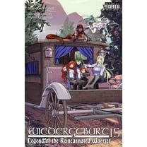 Wiedergeburt: Legend of the Reincarnated Wiedergeburt: Legend of the Reincarnated Warrior: Volume 15, Book 15, (Paperback)