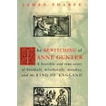 thumbnail image 1 of Pre-Owned The Bewitching of Anne Gunter: A Horrible and True Story of Deception, Witchcraft, Murder, and the King of England (Hardcover) 0415926912 9780415926911, 1 of 1