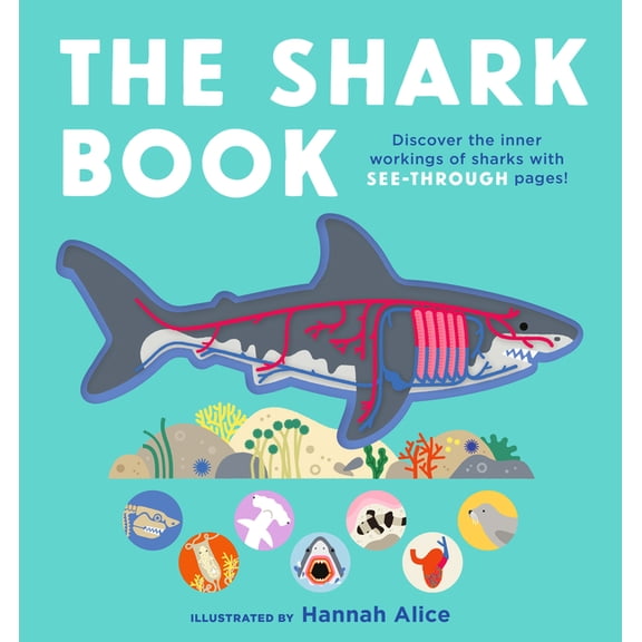 See-Through Science The Shark Book, (Board Book)
