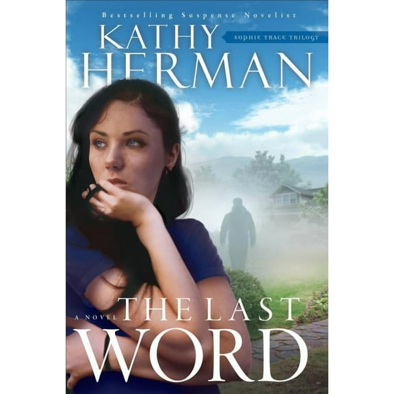 Sophie Trace Trilogy Last Word, Book 2, (Paperback)