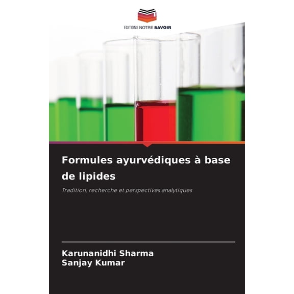 Formules ayurvédiques à base de lipides, (Paperback)