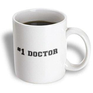 3dRose #1 Doctor - Number One Doctor for worlds greatest and best doctors - Medical professional gifts, Ceramic Mug, (Best Lyme Doctors In The World)