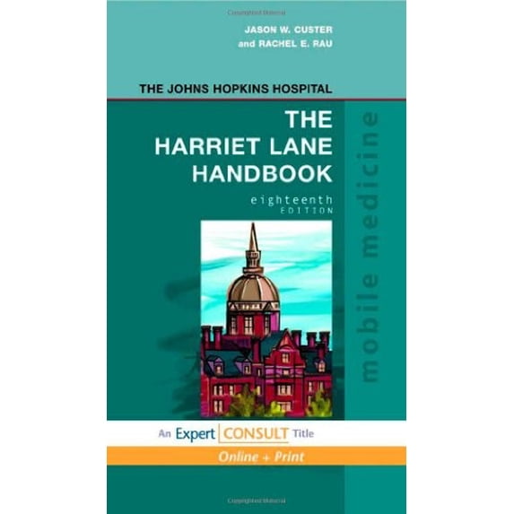 Pre-Owned The Harriet Lane Handbook: Mobile Medicine Series, Expert Consult: Online and Print (Paperback) 0323053033 9780323053037