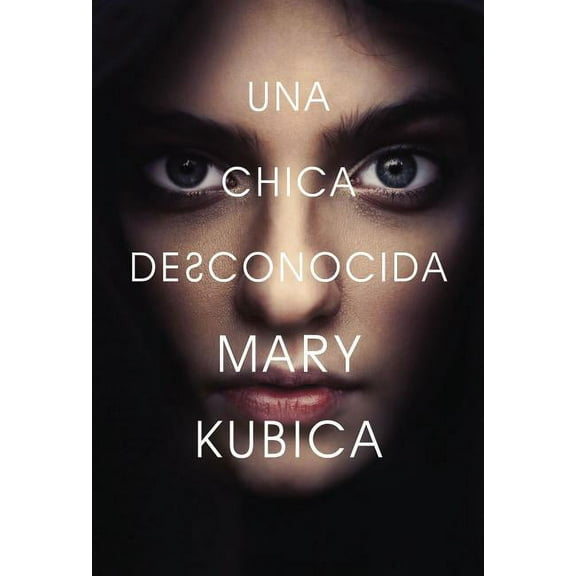 Chica Desconocida: Una Novela, (Paperback)