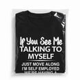 thumbnail image 6 of If You See Me Talking To Myself Graphic T-Shirt, Unisex Short Sleeve Tee, 6 of 9