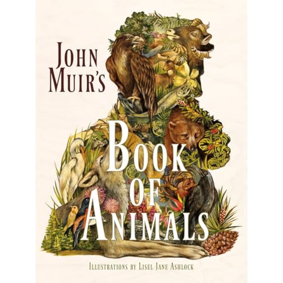 Pre-Owned John Muir's Book of Animals (Paperback) 1597143189 9781597143189