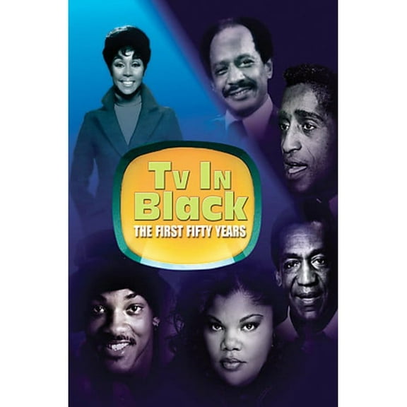 TV in Black: The First Fifty Years