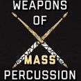 thumbnail image 3 of CafePress - Weapons Of Mass Percussion Women's Dark T Shirt - Women's Traditional Fit Dark T-Shirt, 3 of 4