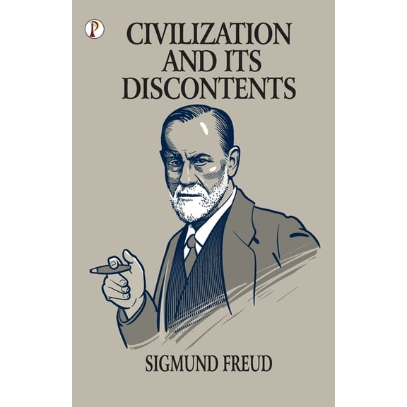 Civilazation and its Discontents, (Paperback)