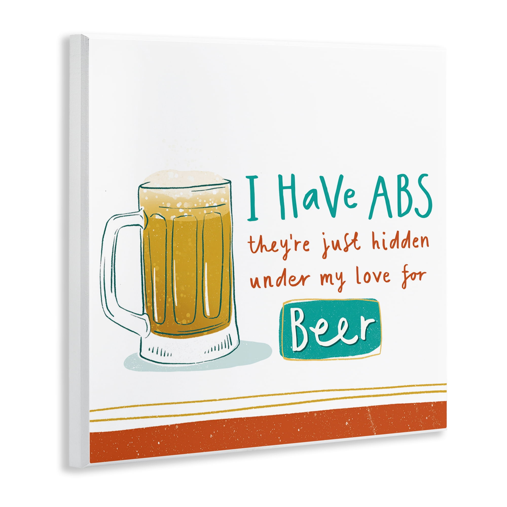 Stupell Industries Funny Beer Phrase Food & Beverage Painting Unframed Art Print Wall Art, 12 x 12